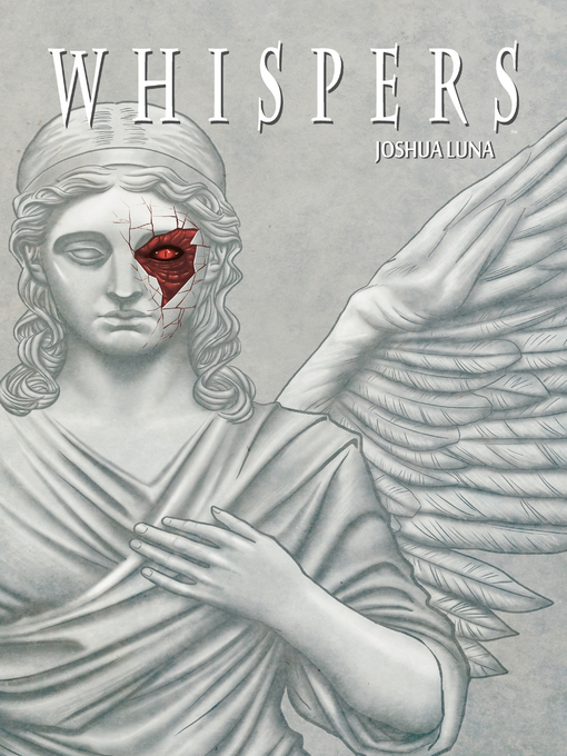 Title details for Whispers by Joshua Luna - Available